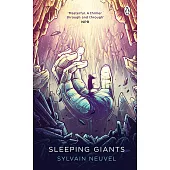 Sleeping Giants: Themis Files Book 1 (Penguin Picks)