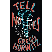 Tell No Lies (Penguin Picks)