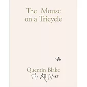 The Mouse on a Tricycle