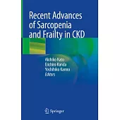 Recent Advances of Sarcopenia and Frailty in Ckd