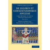de Legibus Et Consuetudinibus Angliae - Volume 4
