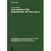 Zur absoluten Geometrie, Mitteilung 2