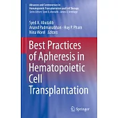 Best Practices of Apheresis in Hematopoietic Cell Transplantation