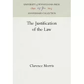 The Justification of the Law