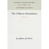 The Chinese Insomniacs: New Poems