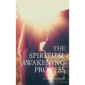 The Spiritual Awakening Process