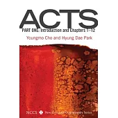 Acts, Part One