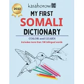 My First Somali Dictionary: Colour and Learn Somali