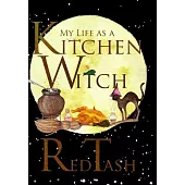 My Life as a Kitchen Witch