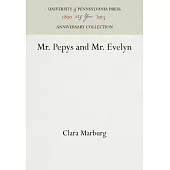 Mr. Pepys and Mr. Evelyn