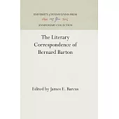 The Literary Correspondence of Bernard Barton