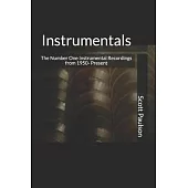 Instrumentals: The Number One Instrumental Recordings from 1950-Present