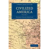 Civilized America - Volume 2
