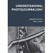 Understanding Photojournalism