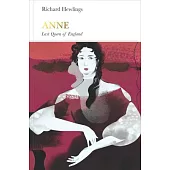 Anne: Last Queen of England