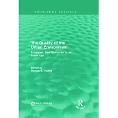 The Quality of the Urban Environment: Essays on 