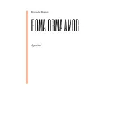 Roma Orma Amor