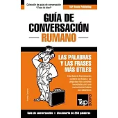 Guía de Conversación Español-Rumano y mini diccionario de 250 palabras