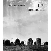 Antanas Sutkus: In Memoriam