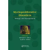 Myeloproliferative Disorders: Biology and Management