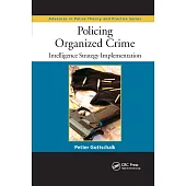 Policing Organized Crime: Intelligence Strategy Implementation