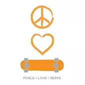 Peace Love and Skate Notebook for Skateboarders: 6