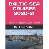 Baltic Sea Cruises 2020-21: Volume 1 - Copenhagen to Helsinki