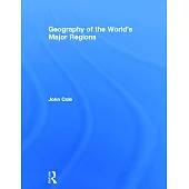 Geography of the World’’s Major Regions
