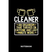 Cleaner - Notebook: Lined notebook for cleaners to track all informations of daily work life for men and women