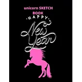 sketchbook gift unicorn: happy new year: Unicorn Journal and sketchbook gift: Journal and sketchbook for Girls - Composition Size (8.5