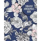 Therapist Appointment Book: Massage Therapist Appointment Book, Treatment Plans, Therapy Interventions, Note Taking Logbook Diary, Gifts for Clini