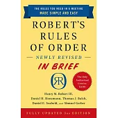 Robert’’s Rules of Order Newly Revised in Brief, 3rd Edition