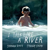 I Talk Like a River