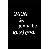 2020 Daily Planner 2020 Awesome Year 384 Pages: 2020 Planners Calendars Organizers Datebooks Appointment Books Agendas