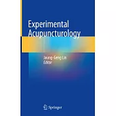 Experimental Acupuncturology