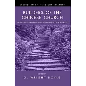 Builders of the Chinese Church