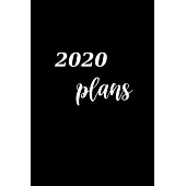 2020 Daily Planner 2020 Plans Stylized 384 Pages: 2020 Planners Calendars Organizers Datebooks Appointment Books Agendas