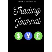 Forex Trading Journal: : A FX Trade Log And Technical Analysis