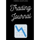 Forex Trading Journal: : FX Trade Log And Technical Analysis