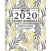 MCAT Study Schedule: 6 month Planner for the Medical Entrance Exam. Ideal for MCAT prep and Organising MCAT practice - Large (8 x 10 inches