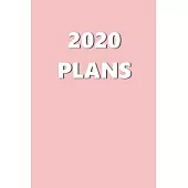 2020 Daily Planner 2020 Plans Baby Pink Color 384 Pages: 2020 Planners Calendars Organizers Datebooks Appointment Books Agendas