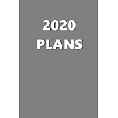 2020 Daily Planner 2020 Plans Grey Color 384 Pages: 2020 Planners Calendars Organizers Datebooks Appointment Books Agendas