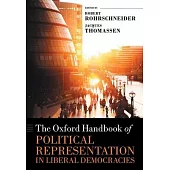 The Oxford Handbook of Political Representation in Liberal Democracies