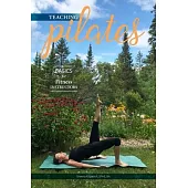 Teaching Pilates- Basics for Fitness Instructors