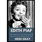Edith Piaf Relaxation Coloring Book