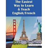 The Easiest Way to Learn & Teach English/French