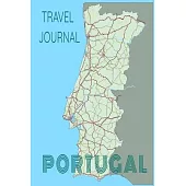 Travel Journal Portugal: Blank Lined Travel Journal. Pretty Lined Notebook & Diary For Writing And Note Taking For Travelers.(120 Blank Lined P