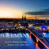 Germany 8.5 X 8.5 Photo Calendar January 2020 - June 2021: 18 Monthly Mini Picture Book- Cute 2020-2021 Year Blank At A Glance Monthly Colorful Desk W