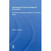 International Trade and Regional Economies: The Impacts of European Integration on the United States