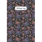 Mileage Log: Gas & Mileage Log Book: Keep Track of Your Car or Vehicle Mileage & Gas Expense for Business and Tax Savings